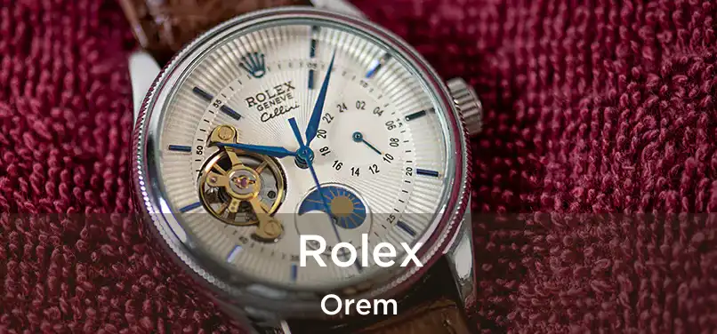 Rolex Orem